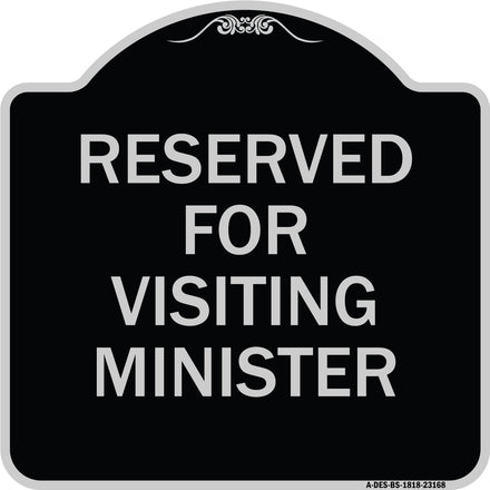 Reserved for Visiting Ministers