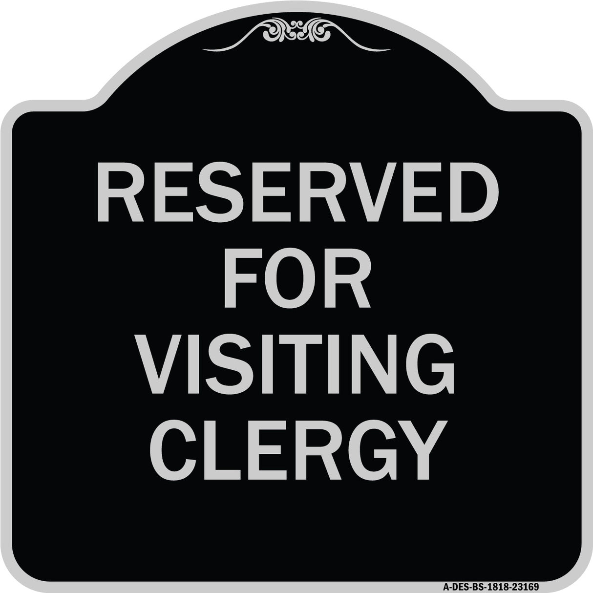 Reserved for Visiting Clergy