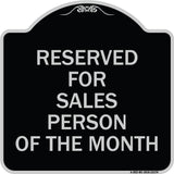 Reserved for Salesperson of the Month