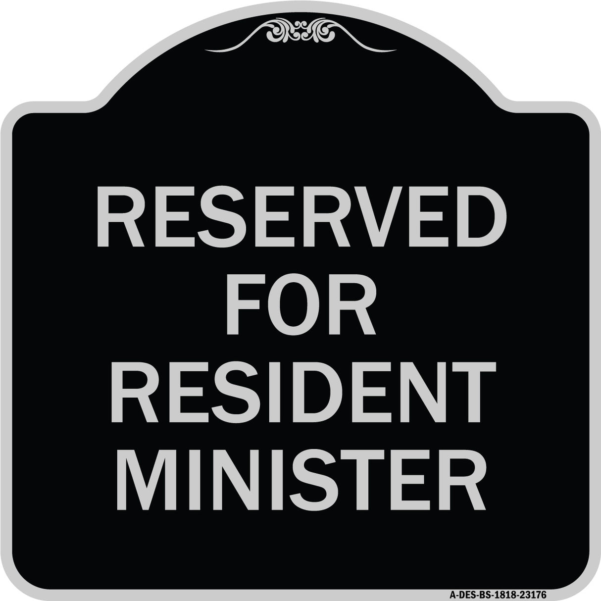 Reserved for Resident Minister