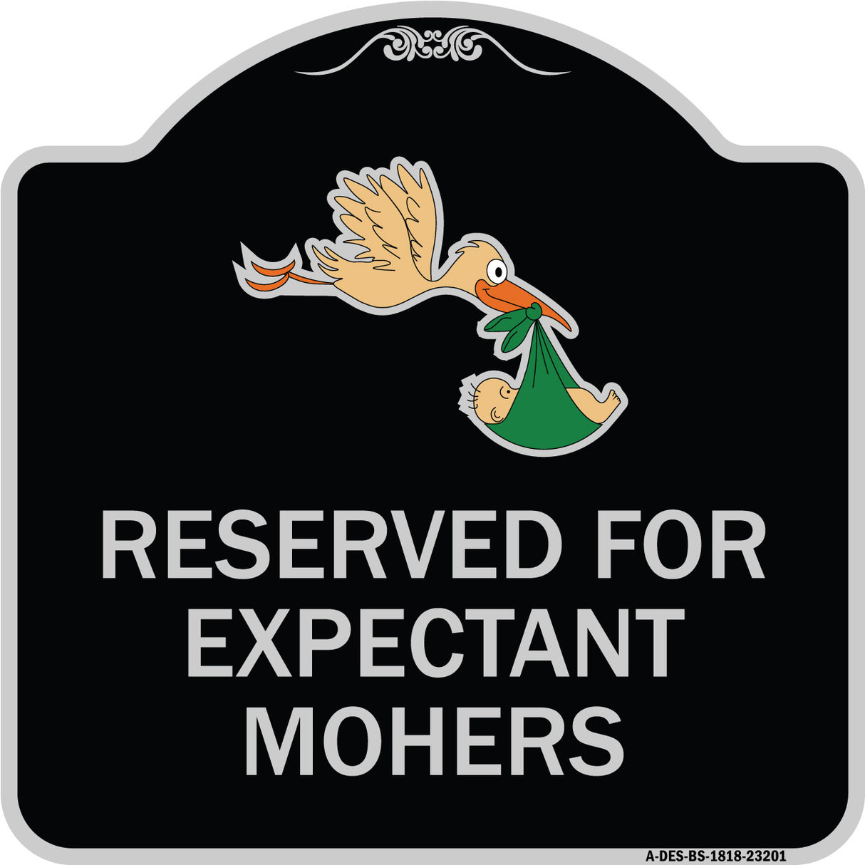 Reserved for Expectant Mothers (With Stork & Baby Graphic)