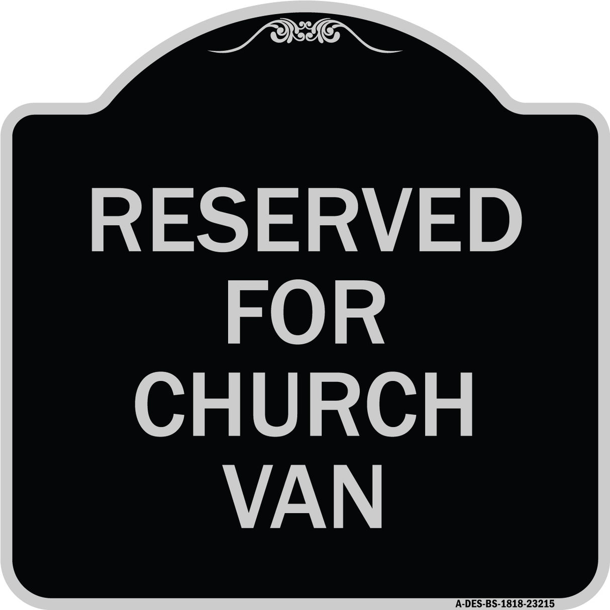 Reserved for Church Van