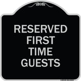 Reserved First Time Guests