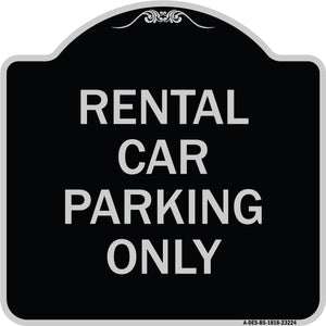 Rental Car Parking Only
