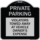 Private Parking Violators Towed Away at Vehicle Owner's Expense
