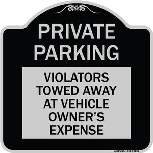 Private Parking Violators Towed Away at Vehicle Owner's Expense
