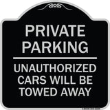 Private Parking Unauthorized Cars Will Be Towed Away