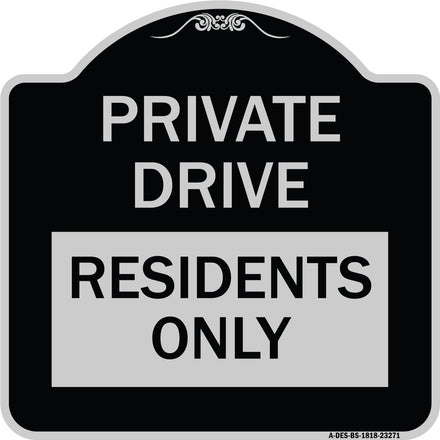 Private Drive Sign Private Drive - Residents Only