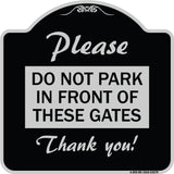 Please Do Not Park in Front of These Gates
