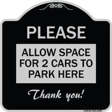 Please - Allow Space for 2 Cars to Park Here Thank You!