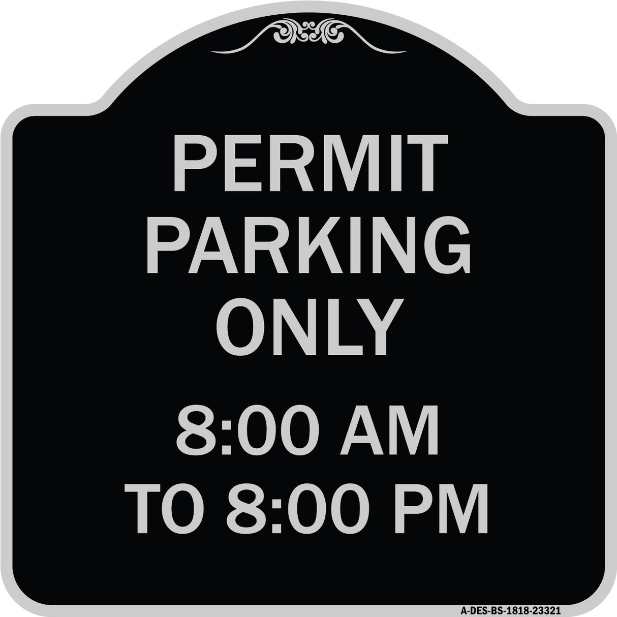 Permit Parking Only 8-00 Am to 8-00 Pm