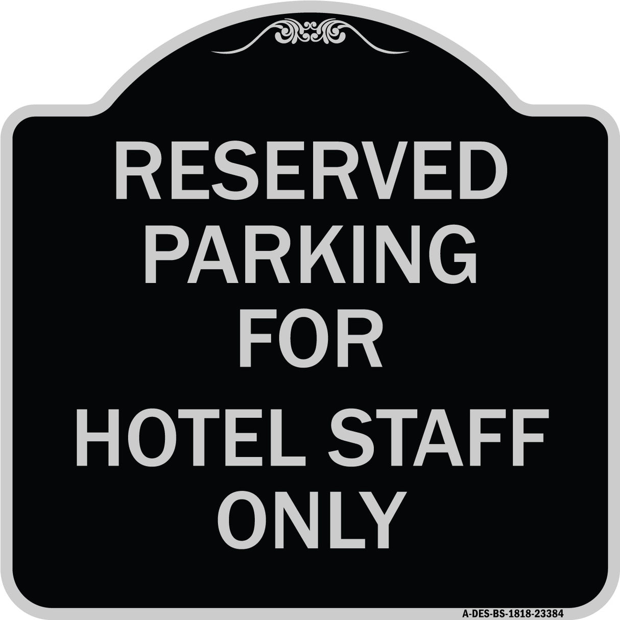 Parking Reserved for Hotel Staff Only