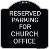 Parking Reserved for Church Office