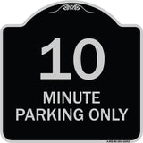 10 Minute Parking Only