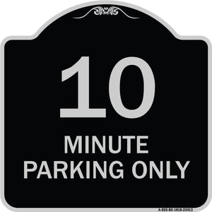 10 Minute Parking Only