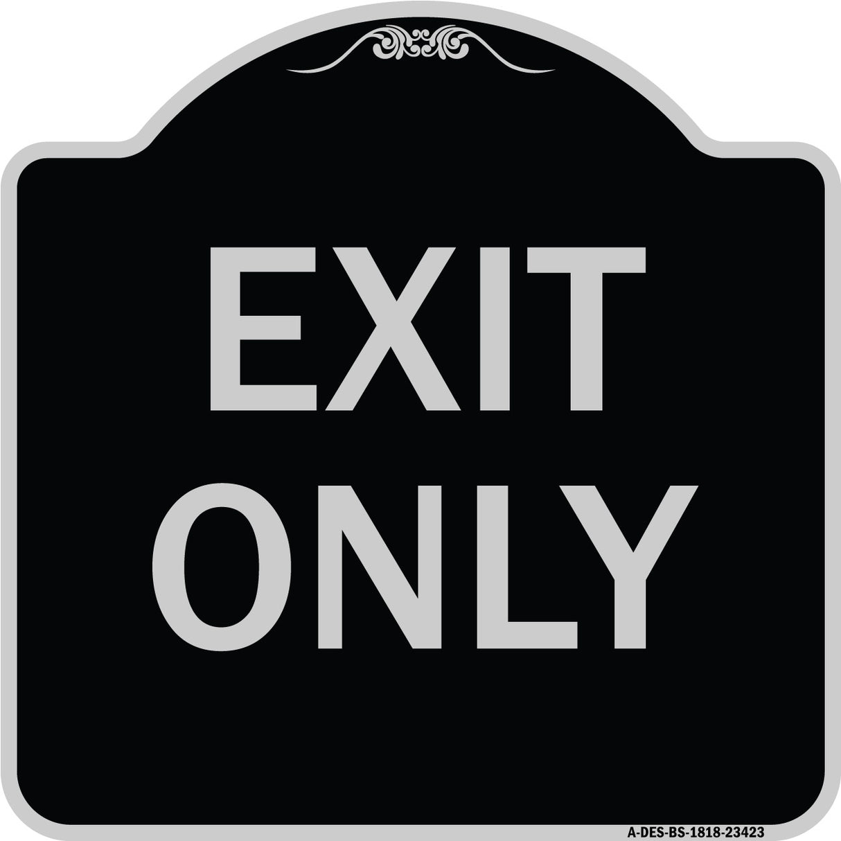Parking Lot Sign Exit Only