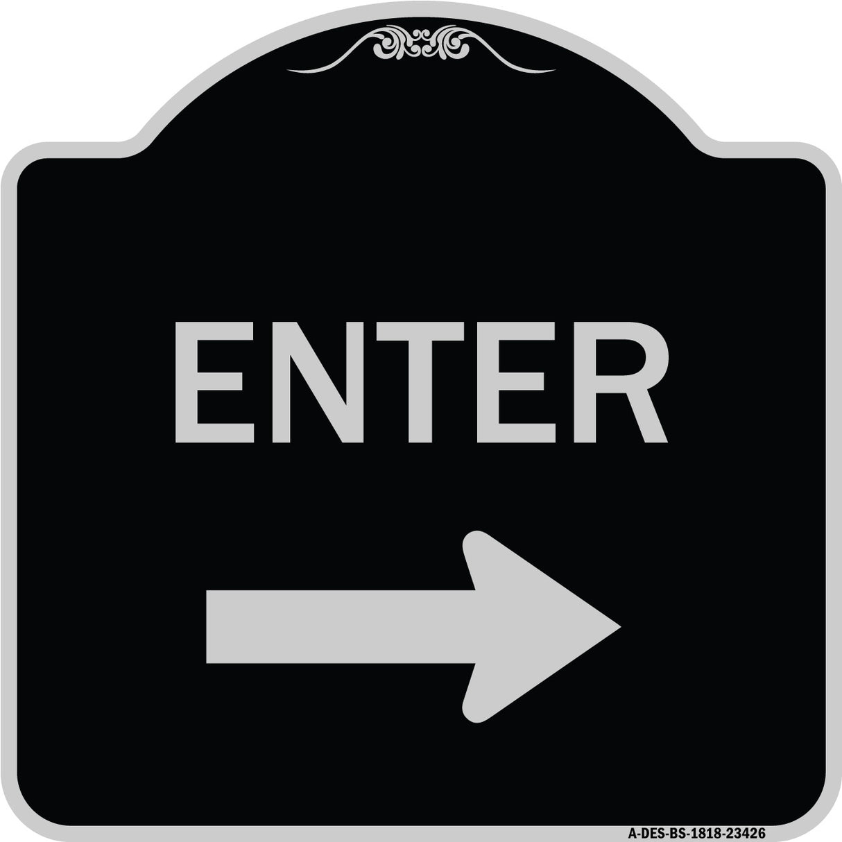 Parking Lot Sign Enter Sign (Right Arrow)