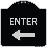 Parking Lot Sign Enter Sign (Left Arrow)