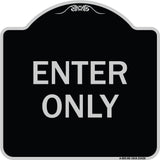 Parking Lot Sign Enter Only