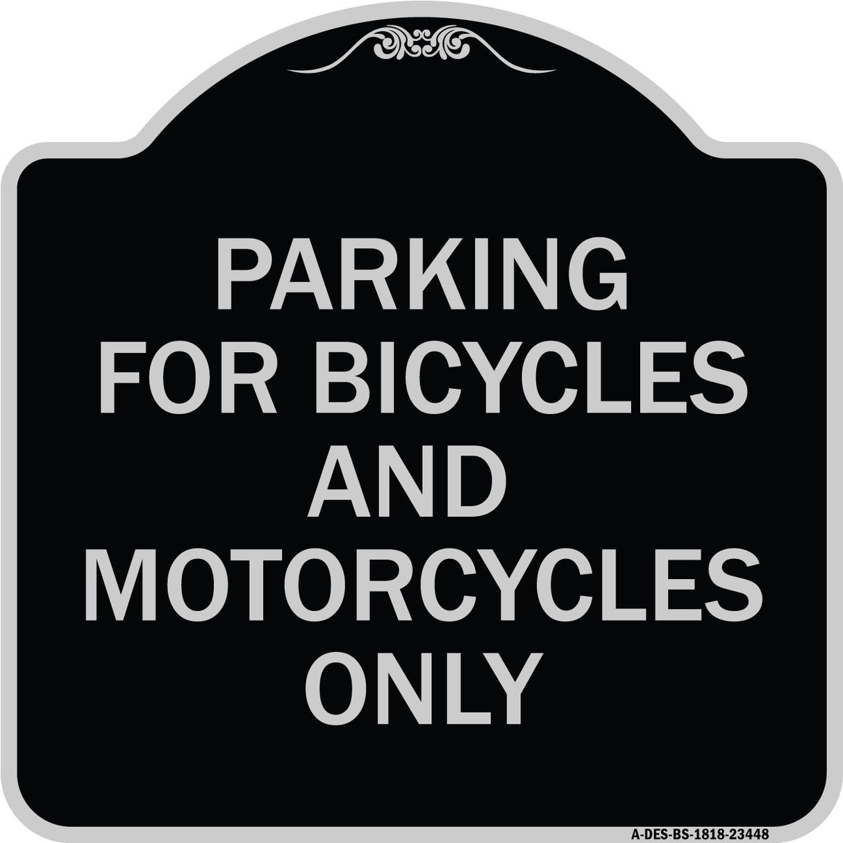 Parking for Bicycles and Motorcycles Only