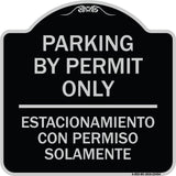 Parking by Permit Only - Estacionamiento Con Permiso Solamente