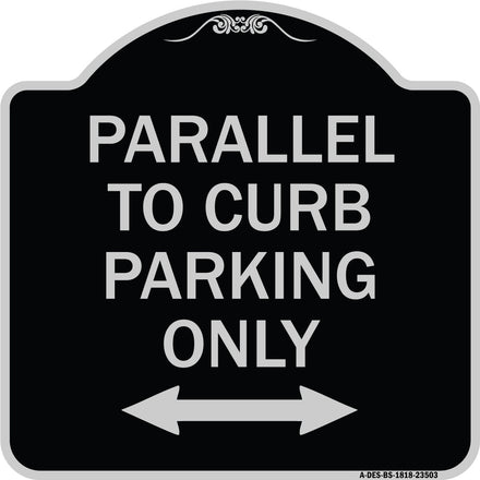 Parallel to Curb Parking Only with Bidirectional Arrow