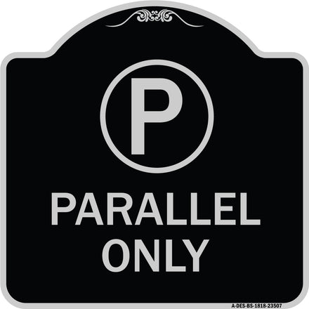 Parallel Parking Only Sign with Graphic