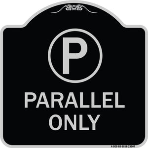 Parallel Parking Only Sign with Graphic