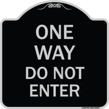 One Way Do Not Enter