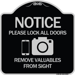 Notice Please Lock All Doors Remove Valuable from Sight (With Cell Phone and Camera Graphic