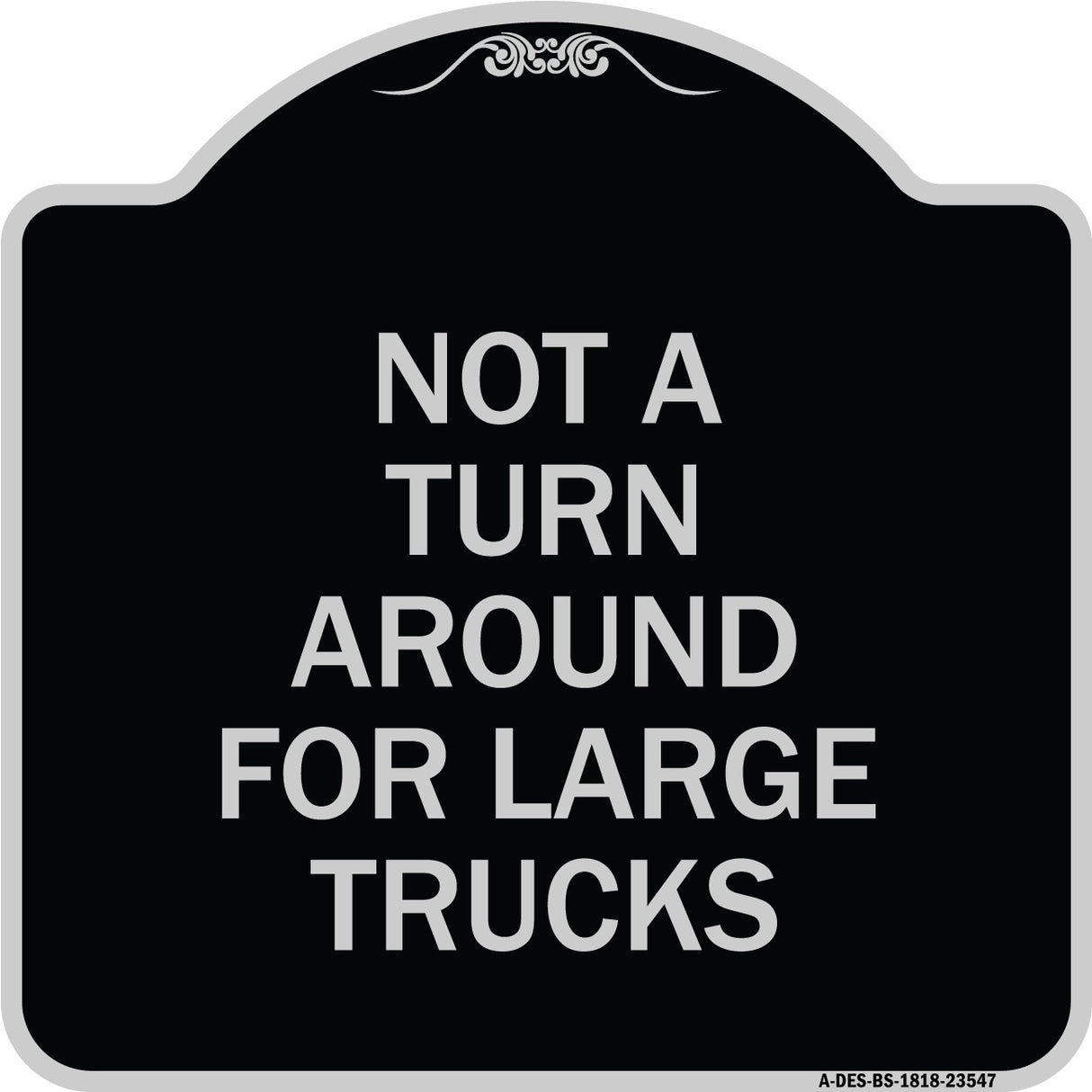 Not A Turn Around for Large Trucks