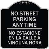 No Street Parking Anytime No Estacione En La Calle a Ninguna Hora