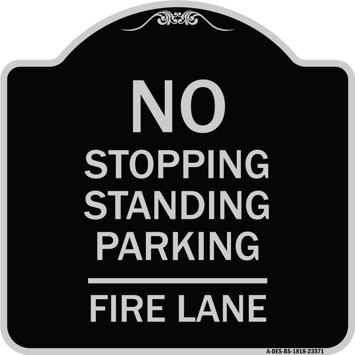 No Stopping Standing Parking - Fire Lane