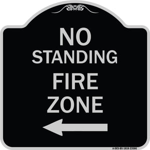 No Standing Fire Zone with Left Arrow