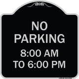 No Parking 8-00 Am to 6-00 Pm