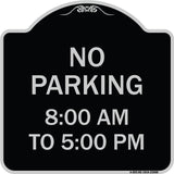 No Parking 8-00 Am to 5-00 Pm