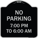 No Parking 7-00 Am to 6-00 Pm
