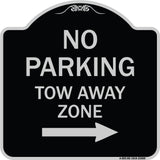 No Parking Tow Away Zone with Right Arrow