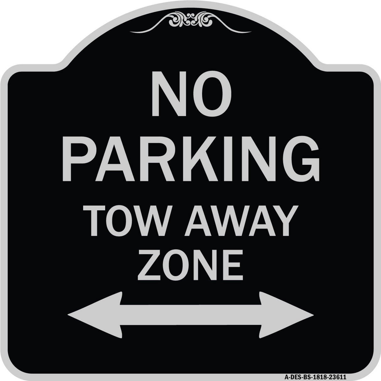 No Parking Tow Away Zone with Bidirectional Arrow