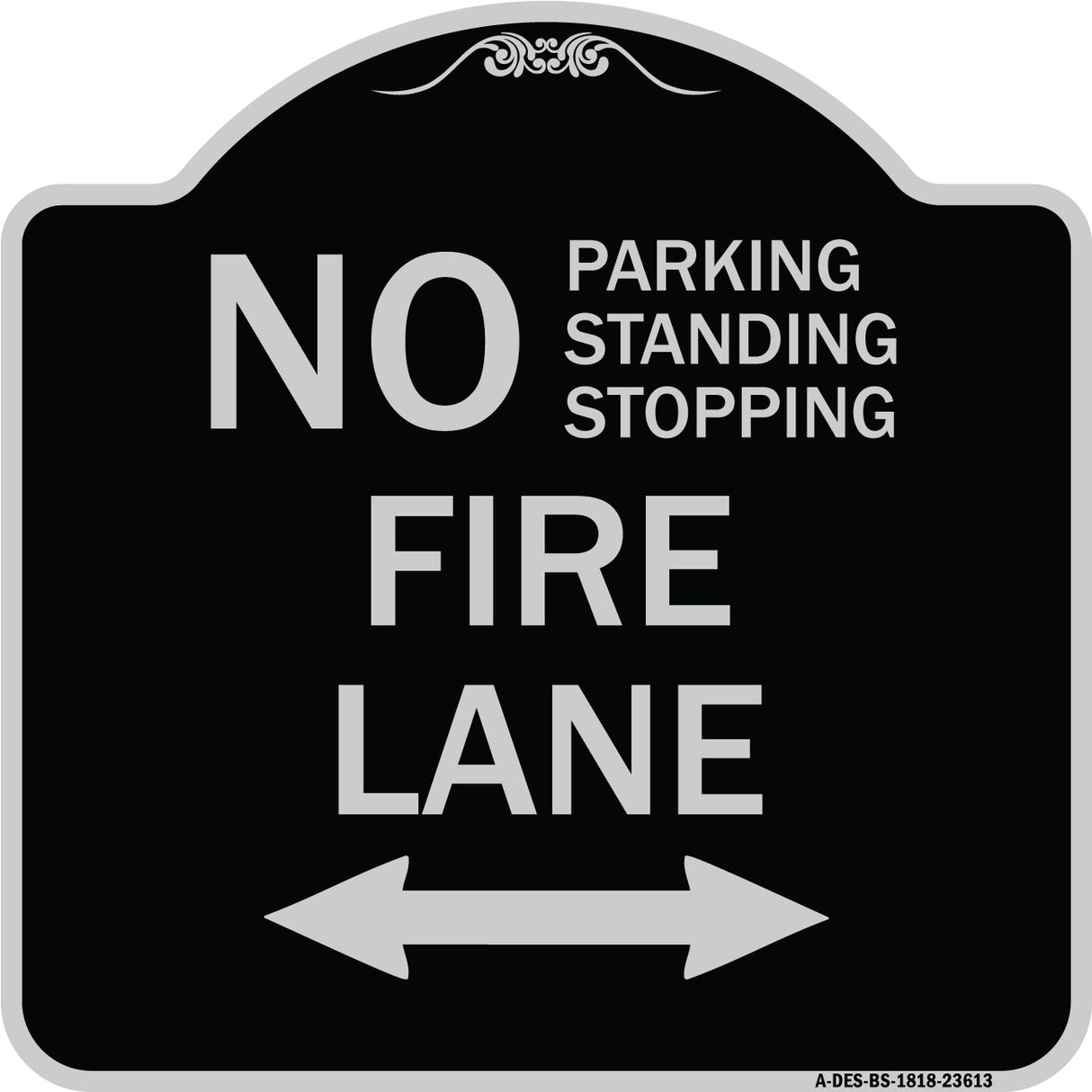 No Parking Standing or Stopping Fire Lane with Bidirectional Arrow