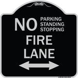 No Parking Standing or Stopping Fire Lane with Bidirectional Arrow