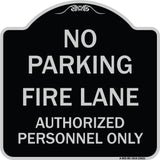 No Parking Fire Lane Authorized Personnel Only
