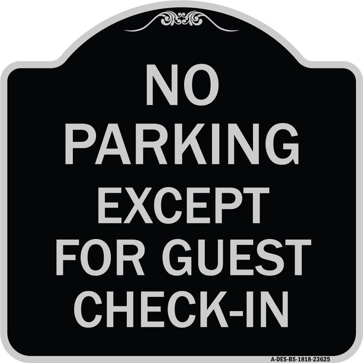 No Parking Except for Guest Check-In