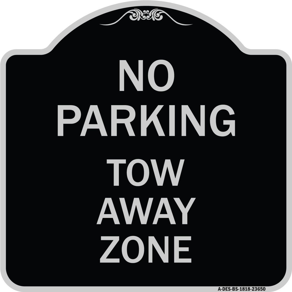 No Parking Tow Away Zone