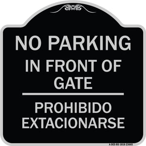 No Parking Sign No Parking in Front of Gate Prohibido Estacionarse