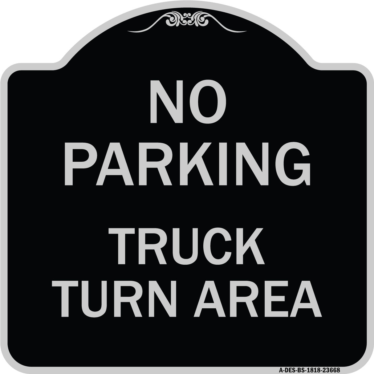 No Parking Sign No Parking - Truck Turn Area