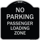 No Parking Passenger Loading Zone