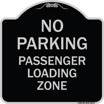 No Parking Passenger Loading Zone