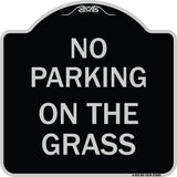 No Parking on the Grass