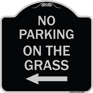 No Parking on the Grass with Left Arrow